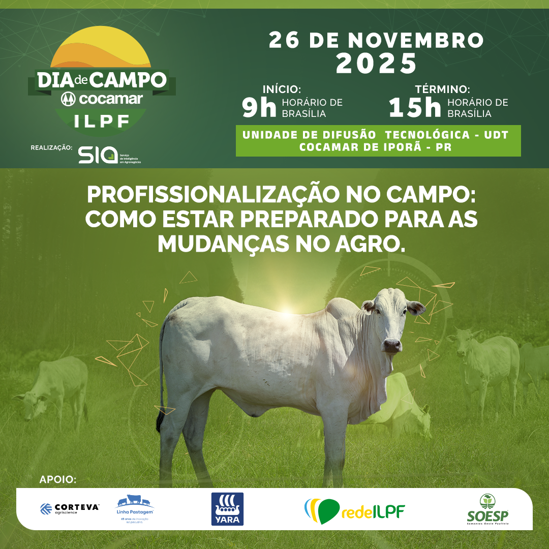 Nosso Dia de Campo sobre ILPF será na quarta-feira em Iporã